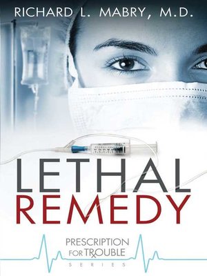 cover image of Lethal Remedy
